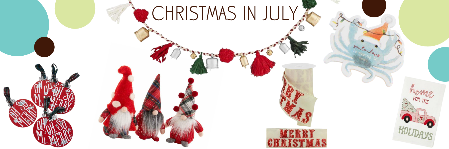 Christmas in July - A. Dodson's