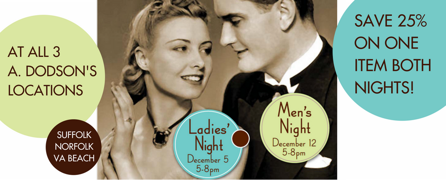 Ladies' Night And Men's Night Are Coming Up! - A. Dodson's