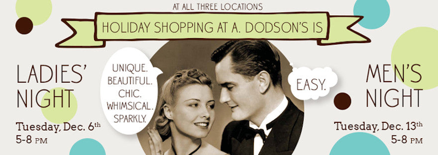 Join us for Ladies' Night and Men's Night - A. Dodson's