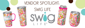 Vendor Spotlight: Swig Life