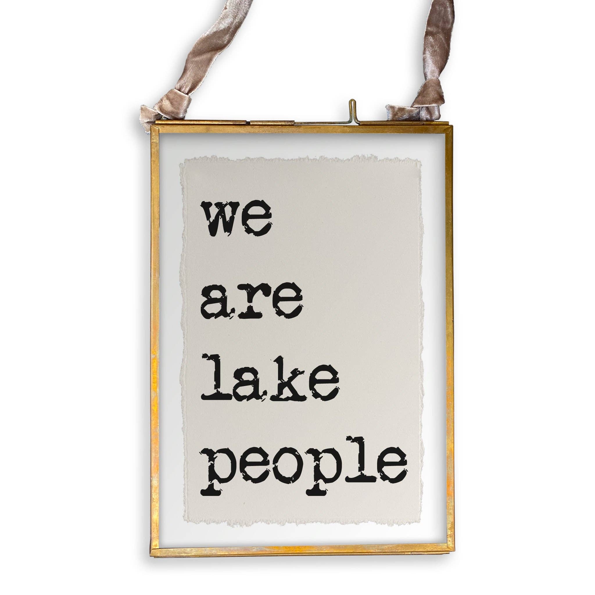 We Are Lake People