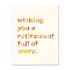 LMGC: Retirement - Wishing you a retirement full of more