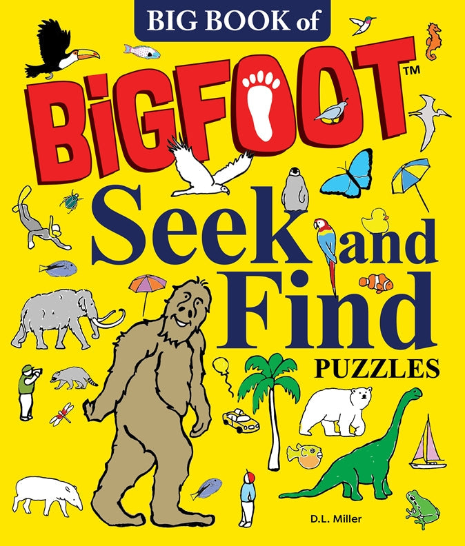Big Book of BigFoot Seek and Find Puzzles - Fox Chapel Publishing