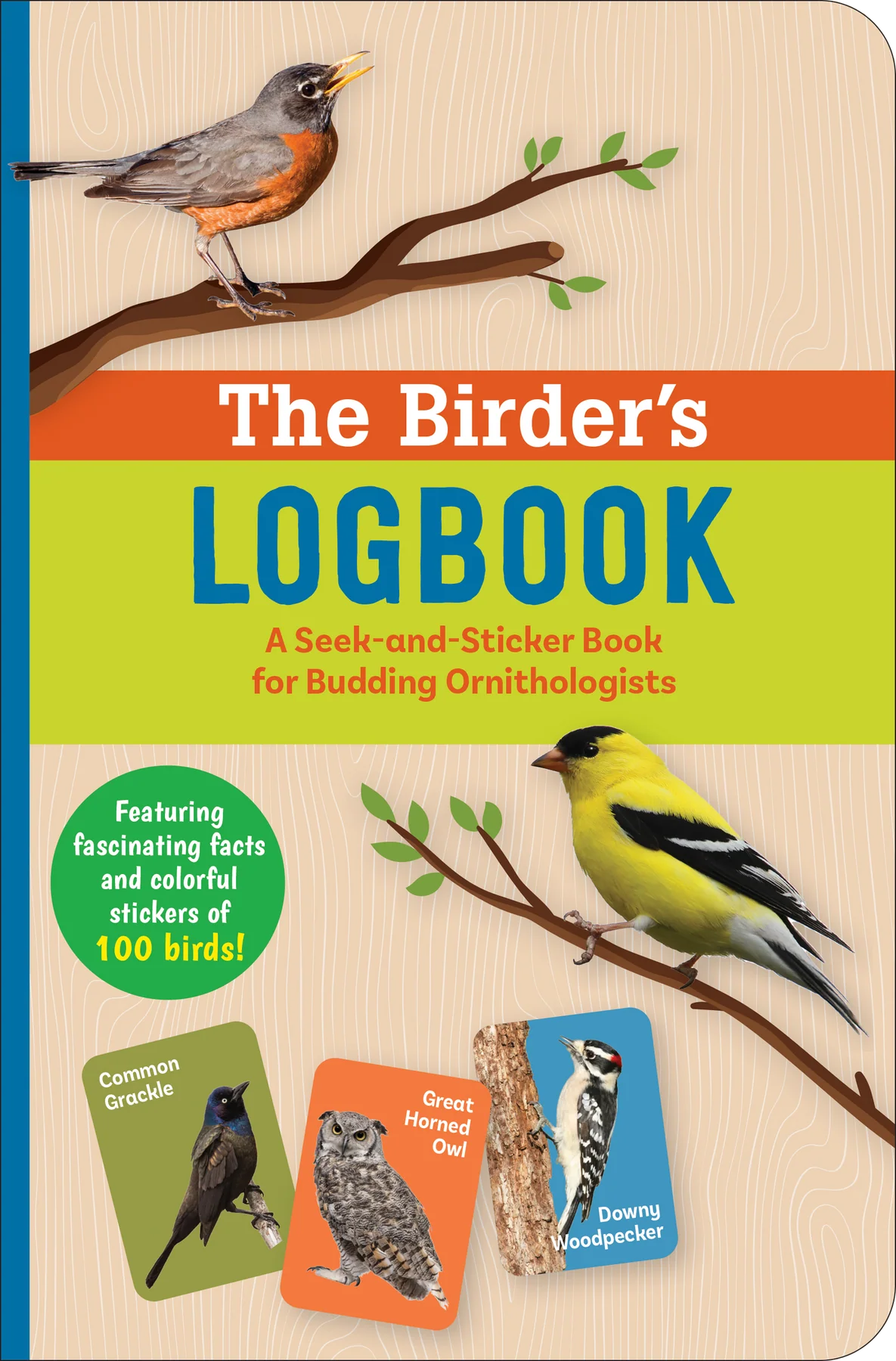 The Birder's Logbook: A Seek-and-Sticker Book
