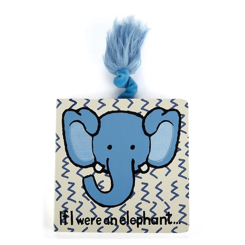 If I Were An Elephant Book By Jellycat - A. Dodson's