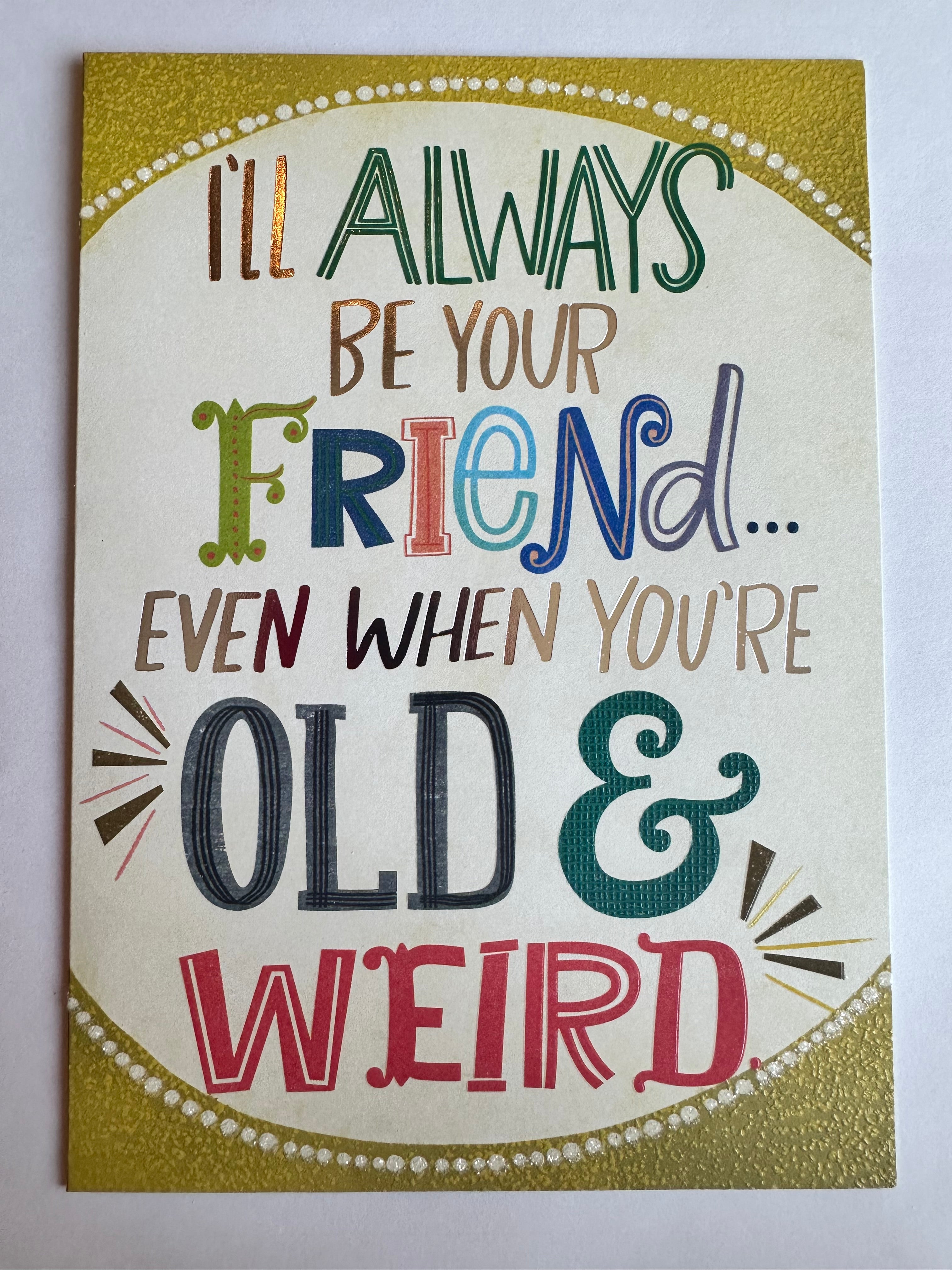 ALWAYS YOUR FRIEND CARD - A. Dodson's