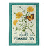 Dwell In Possibility Suede Flag Garden by Evergreen