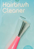 HAIR BRUSH CLEANER