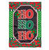 Ho Ho Ho Applique Garden Flag - A. Dodson's