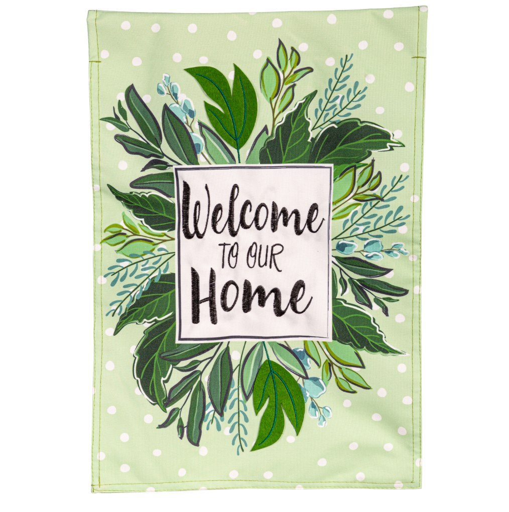 Welcome to Our Home Linen Garden Flag - A. Dodson's