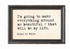 Wood Framed Wall Decor with Saying 9 by 6 inches
