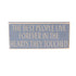 Memorial Table Decor Wood Sign , 8L x 3.5