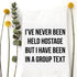 HELD HOSTAGE - TEA TOWEL