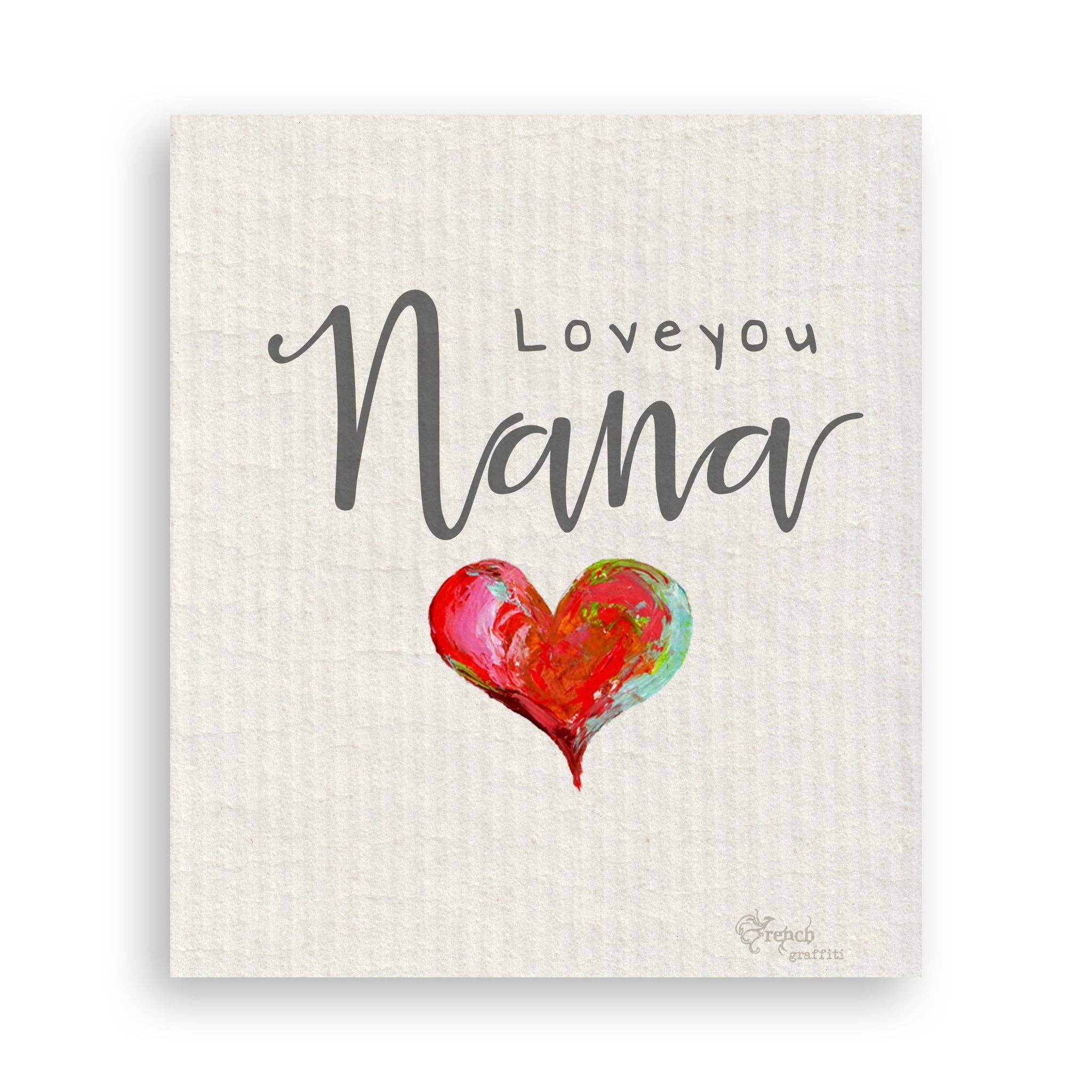 Love You Nana