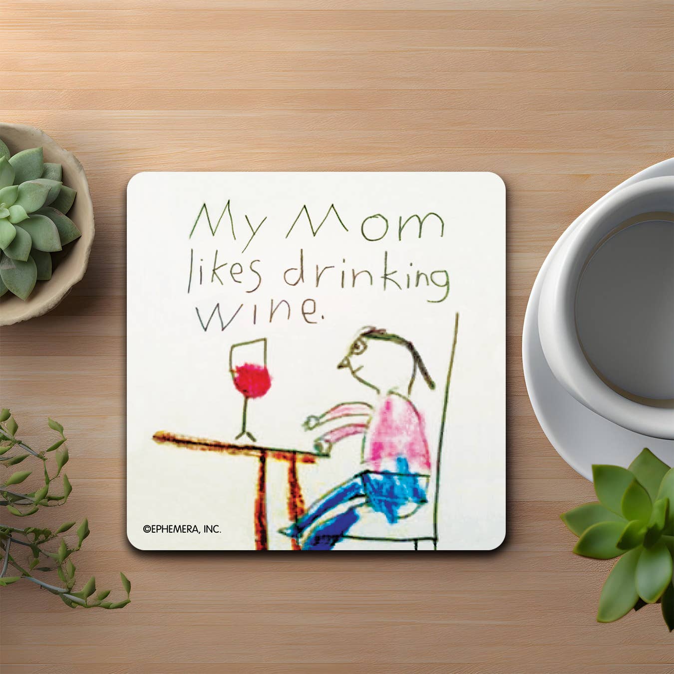My Mom Likes Wine Coaster