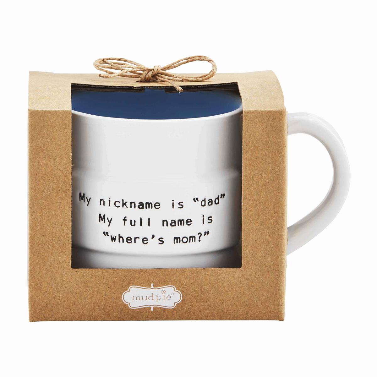 DAD SENTIMENT MUGS BY MUD PIE - A. Dodson's