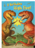 DINOSAUR HIGH FIVE BIRTHDAY CARD - A. Dodson's