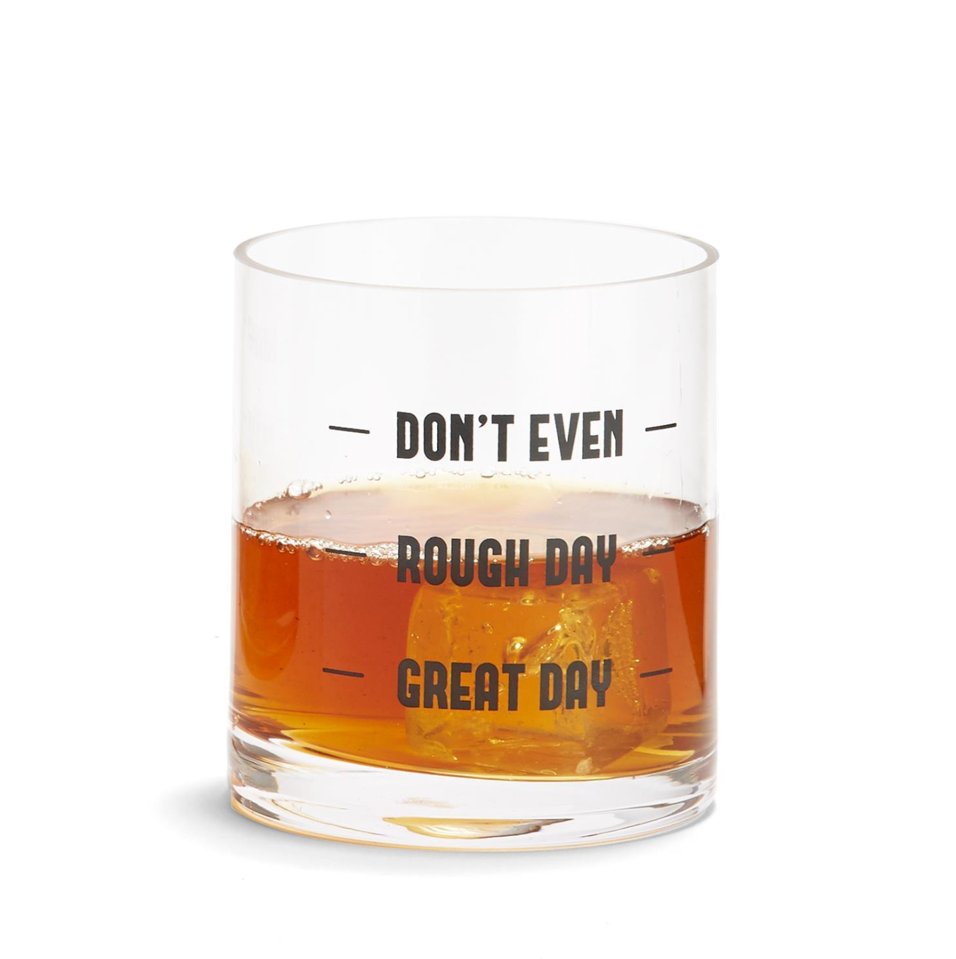 "DON'T EVEN" DOUBLE OLD FASHION GLASS
